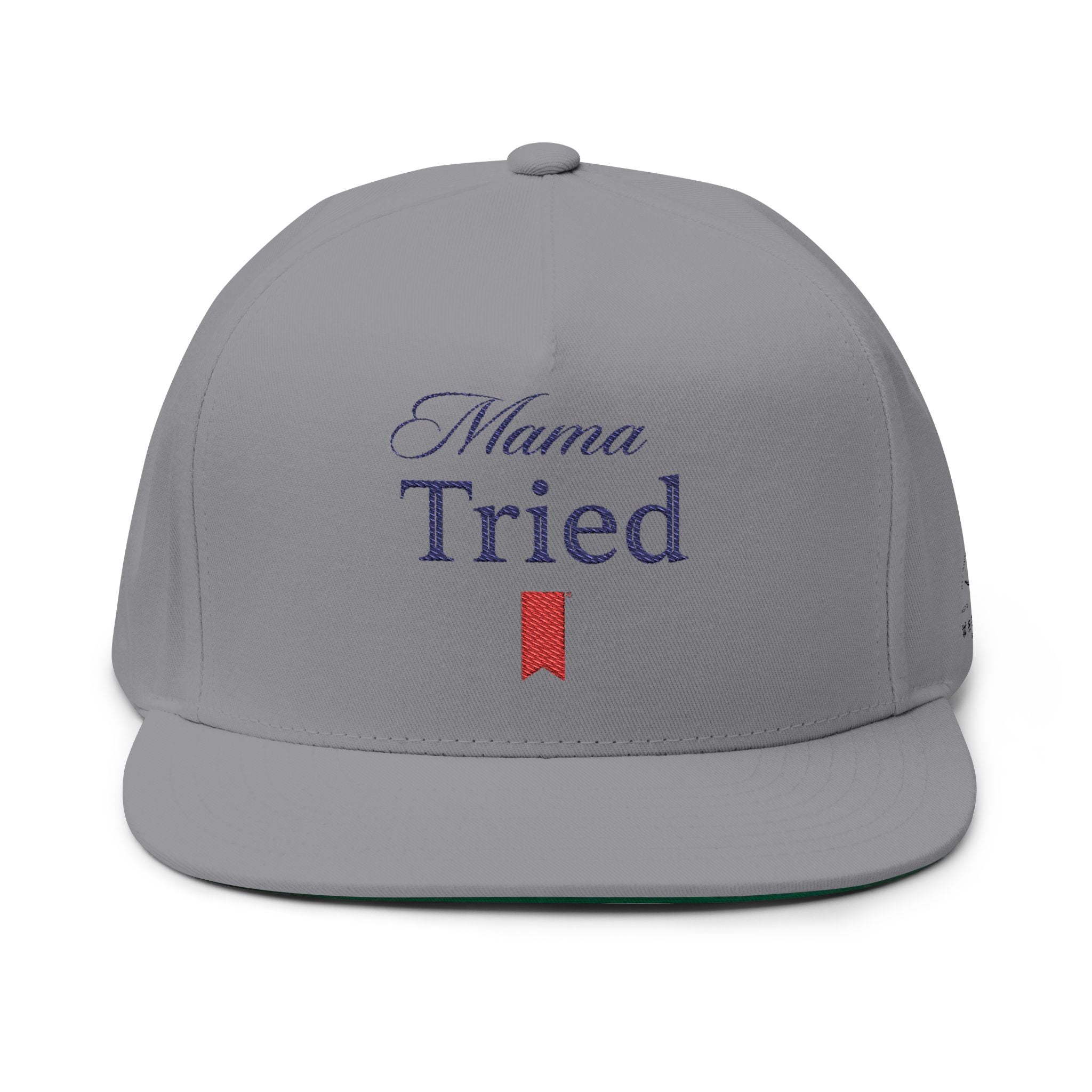 Mama Tried Embroidered Flat Bill Cap – Funny Mom Snapback Hat